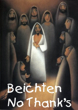 Beichten - No Thank's