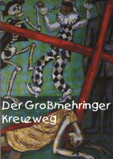 Der Großmehringer Kreuzweg